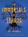 Cover image for The Immortals of Tehran